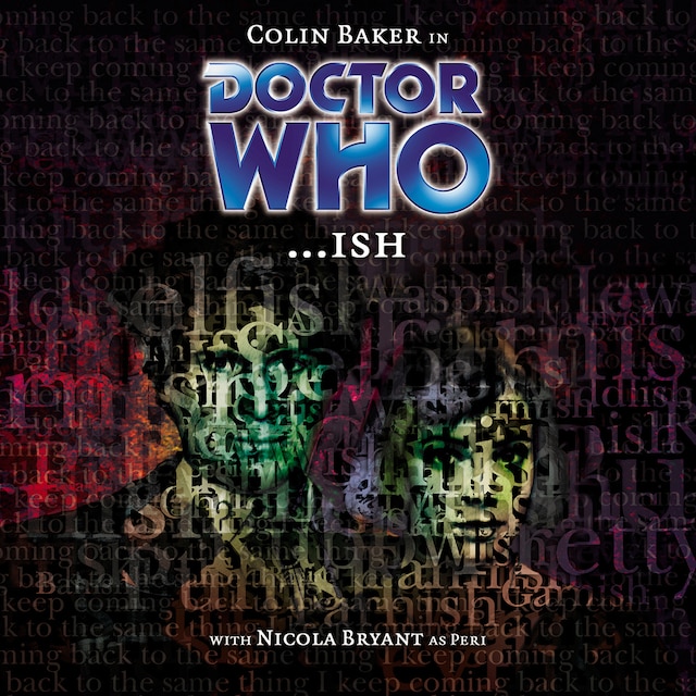 Book cover for Doctor Who, Main Range, 35: ...ish (Unabridged)