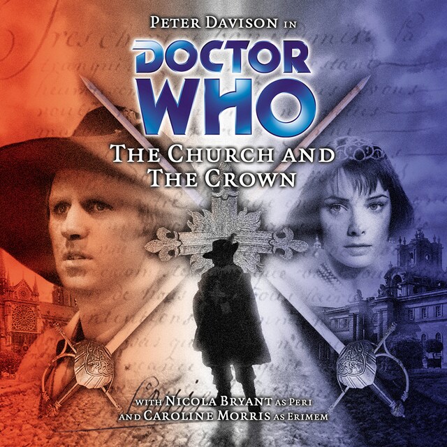 Kirjankansi teokselle Doctor Who, Main Range, 38: The Church and the Crown (Unabridged)