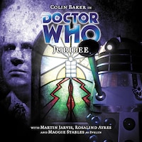 Doctor Who, Main Range, 40: Jubilee (Unabridged)