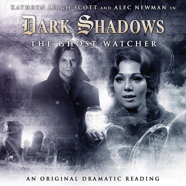 Kirjankansi teokselle Dark Shadows, 4: The Ghost Watcher (Unabridged)