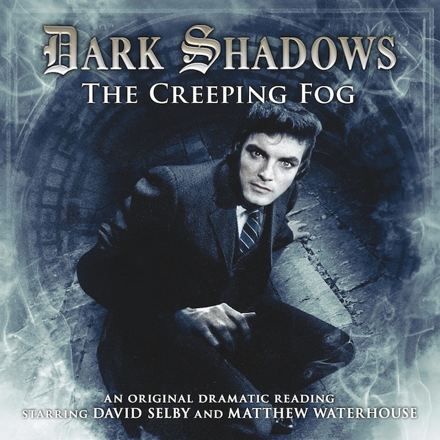 Book cover for Dark Shadows, 17: The Creeping Fog (Unabridged)