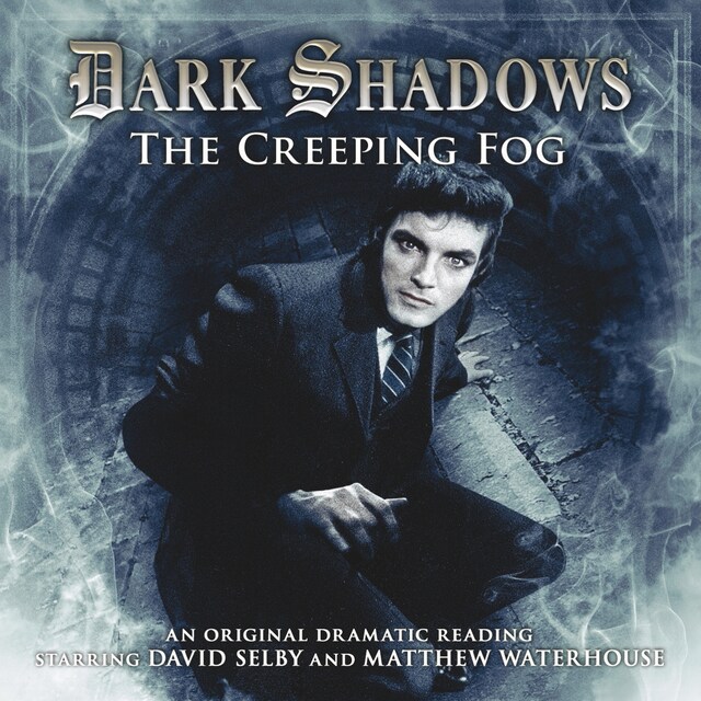 Boekomslag van Dark Shadows, 17: The Creeping Fog (Unabridged)