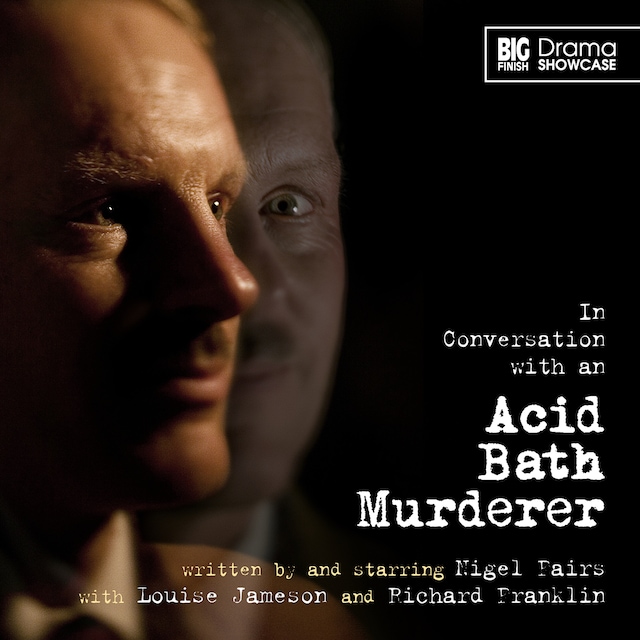 Okładka książki dla In Conversation with an Acid Bath Murderer (Unabridged)