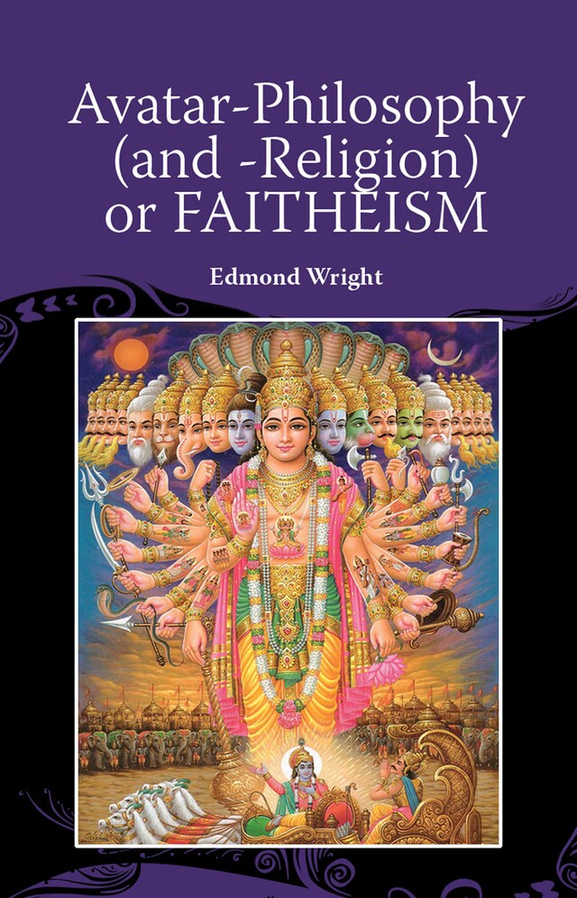 Boekomslag van Avatar-Philosophy (and -Religion) or FAITHEISM