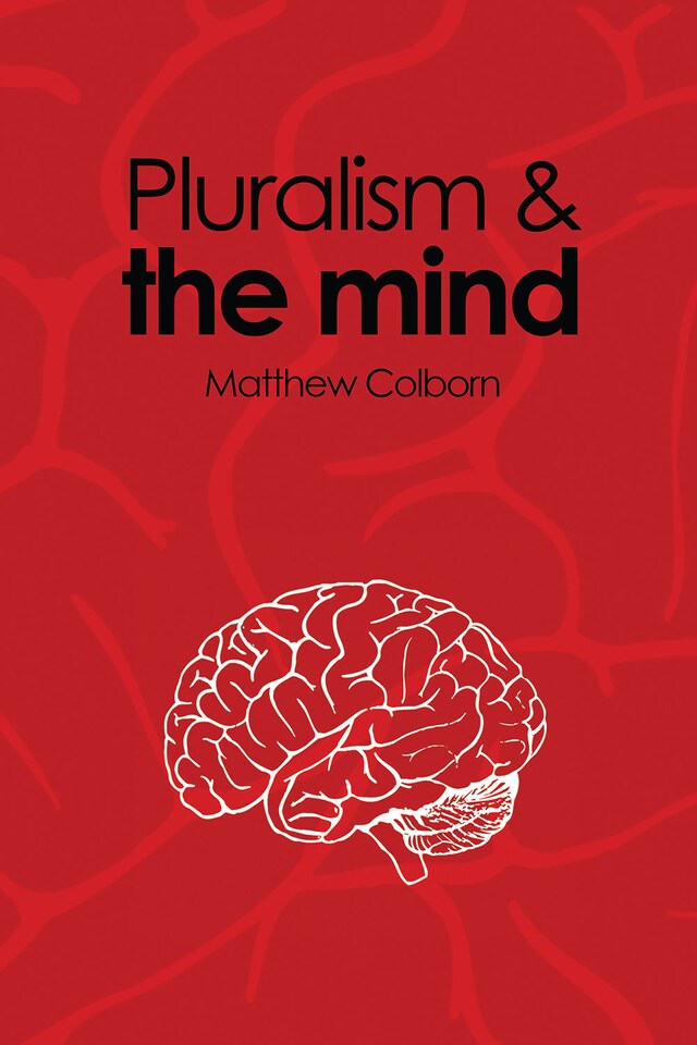 Kirjankansi teokselle Pluralism and the Mind