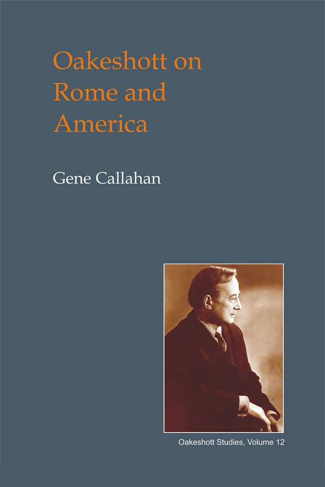 Kirjankansi teokselle Oakeshott on Rome and America