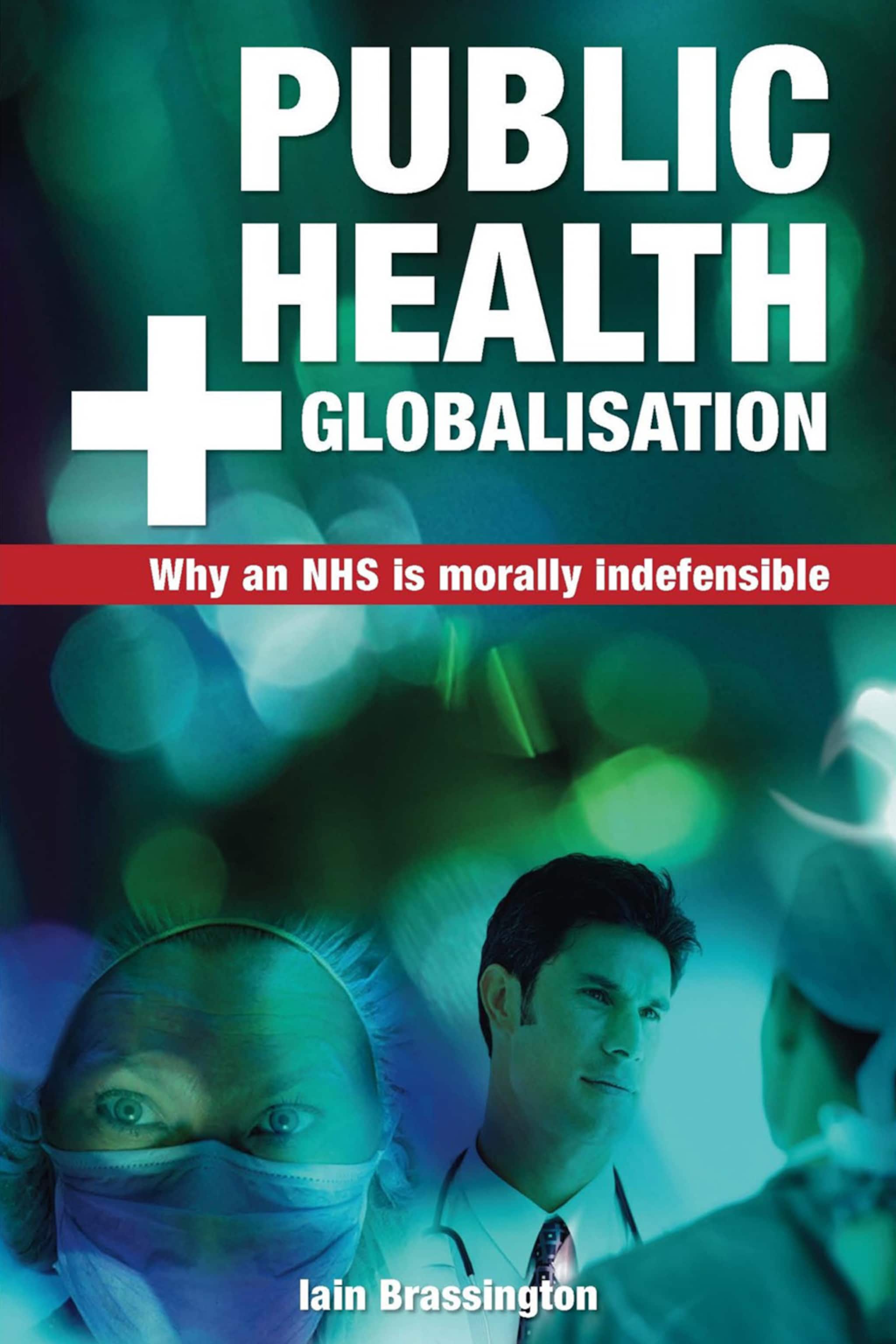 Public Health and Globalisation ilmaiseksi