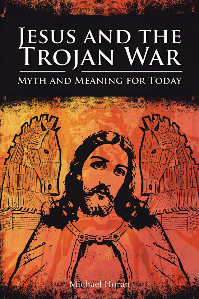 Book cover for Jesus and the Trojan War