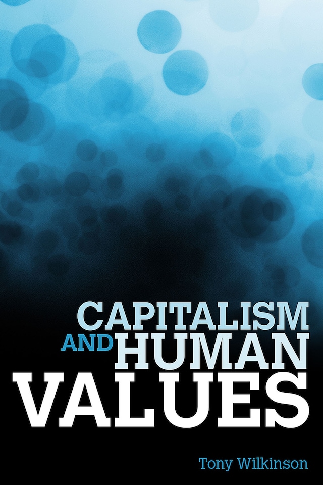 Book cover for Capitalism and Human Values