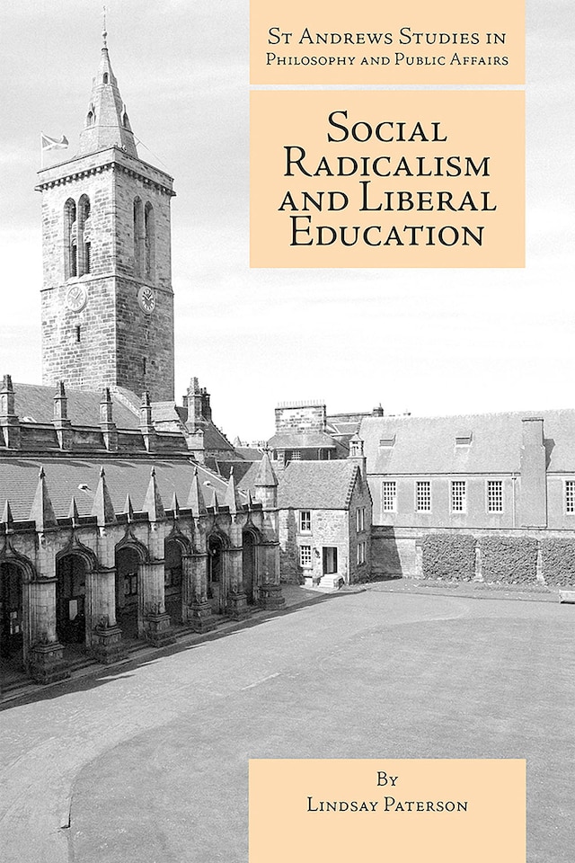 Book cover for Social Radicalism and Liberal Education