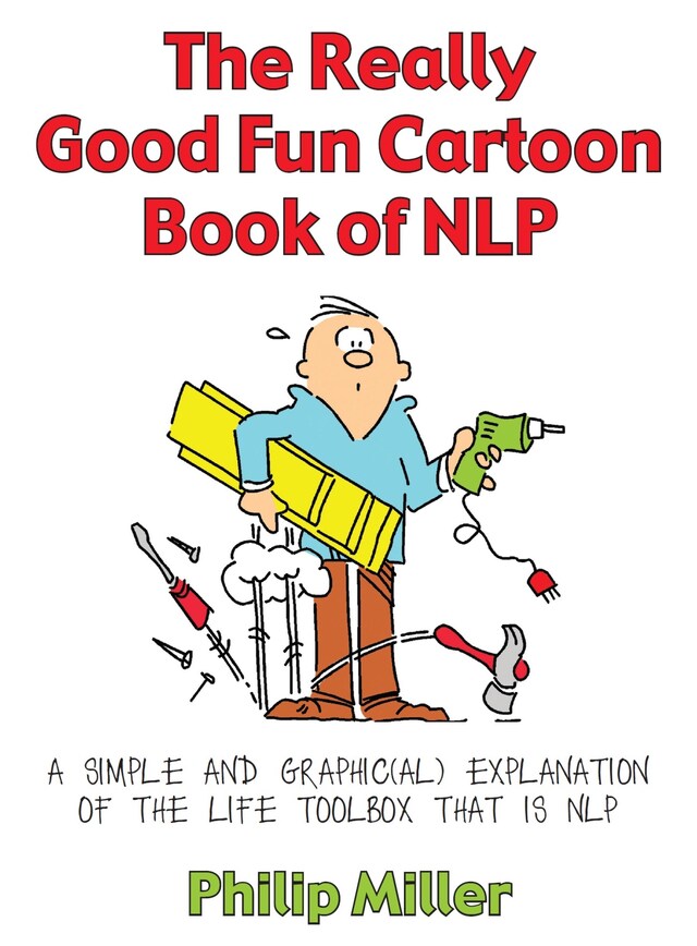 Kirjankansi teokselle The Really Good Fun Cartoon Book of NLP