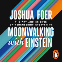 Moonwalking with Einstein