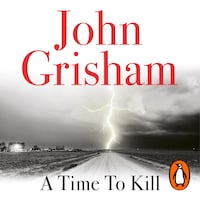 A Time To Kill