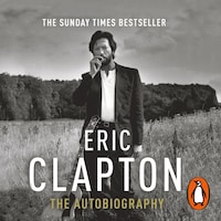 Eric Clapton: The Autobiography