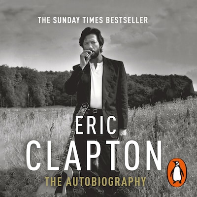 Eric Clapton: The Autobiography