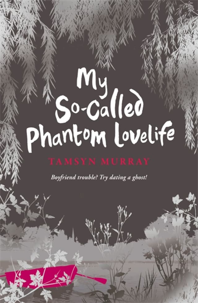 Book cover for My So-Called Phantom Lovelife