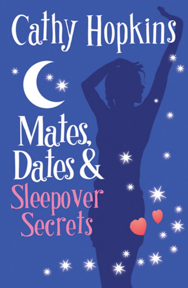 Book cover for Mates, Dates and Sleepover Secrets