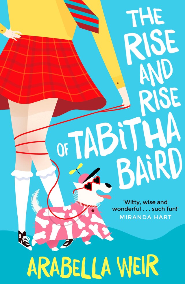 Kirjankansi teokselle The Rise and Rise of Tabitha Baird