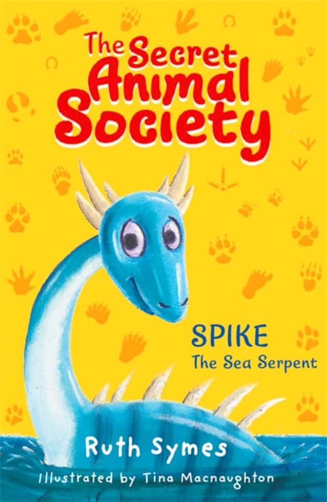 Book cover for Secret Animal Society: Spike the Sea Serpent