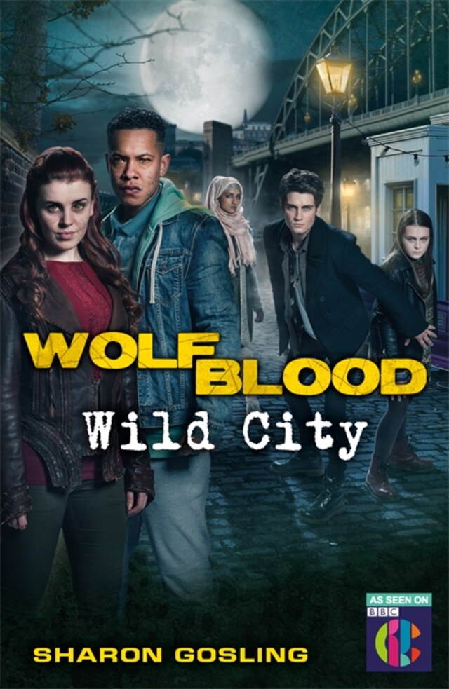 Boekomslag van Wolfblood: Wild City