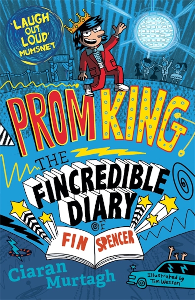 Couverture de livre pour Prom King: The Fincredible Diary of Fin Spencer