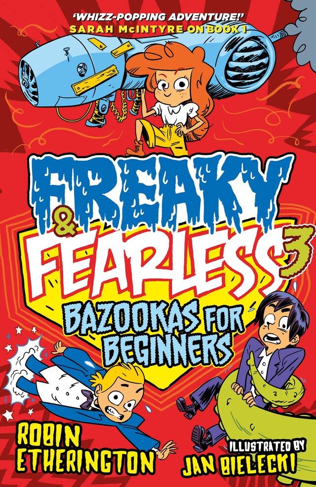Book cover for Freaky and Fearless: Bazookas for Beginners
