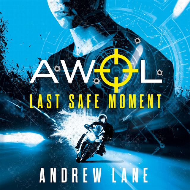 Kirjankansi teokselle AWOL 2: Last Safe Moment