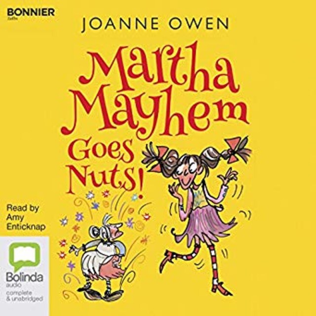 Okładka książki dla Martha Mayhem Goes Nuts!