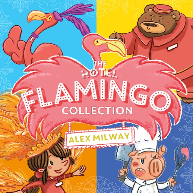 The Hotel Flamingo Collection Book cover for The Hotel Flamingo Collection