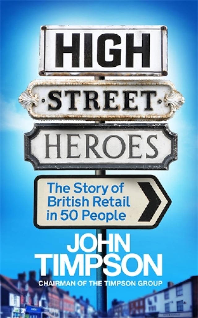 Book cover for High Street Heroes