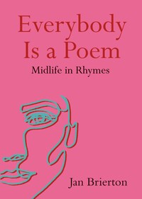 Everybody Is a Poem