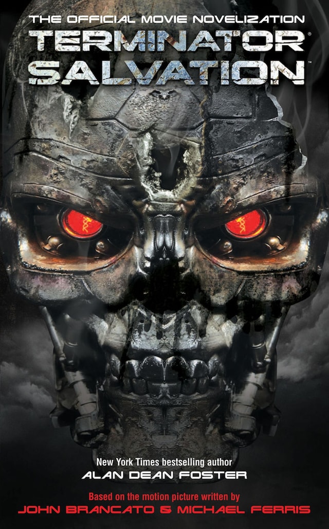 Kirjankansi teokselle Terminator Salvation - The Official Movie Novelization