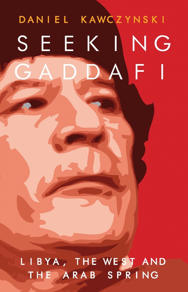 Book cover for Seeking Gaddafi