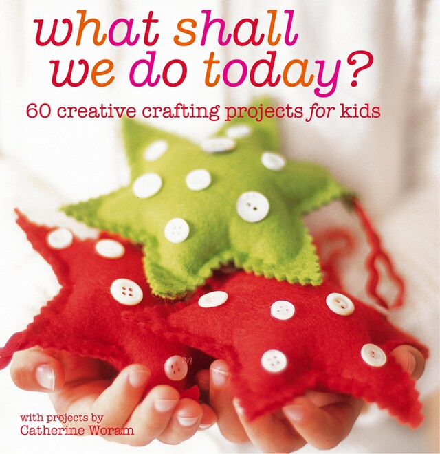 Book cover for What Shall We Do Today?