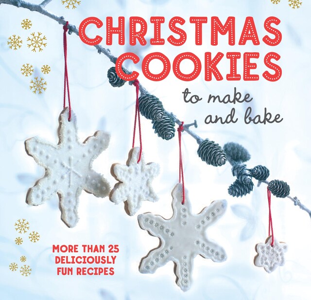 Couverture de livre pour Christmas Cookies to Make and Bake