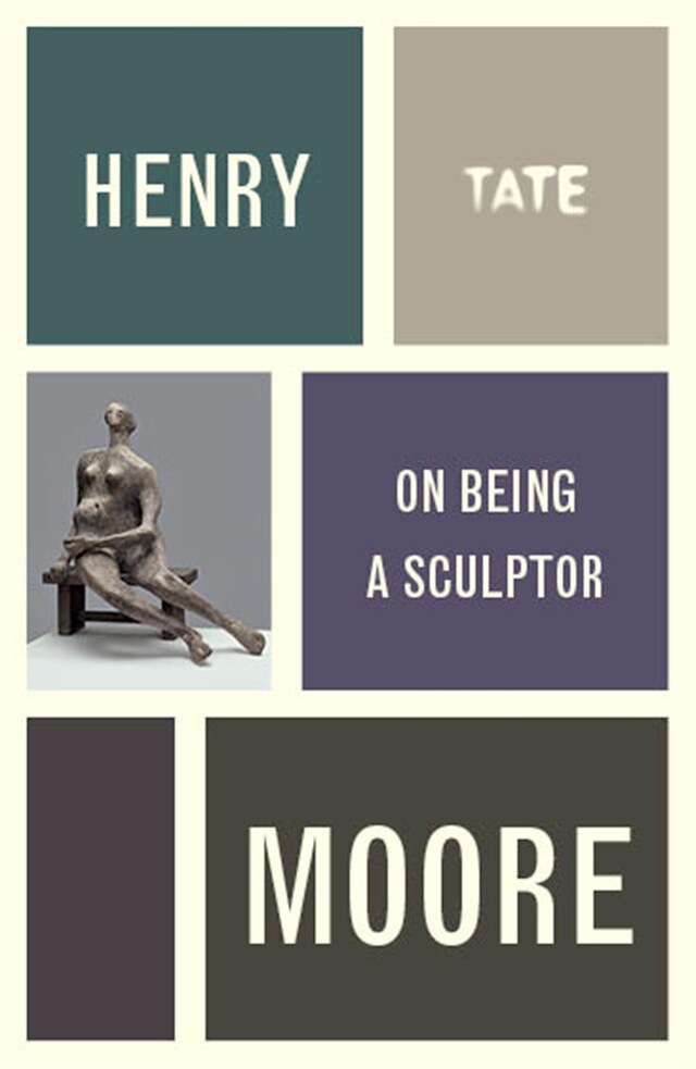 Copertina del libro per Henry Moore: On Being a Sculptor