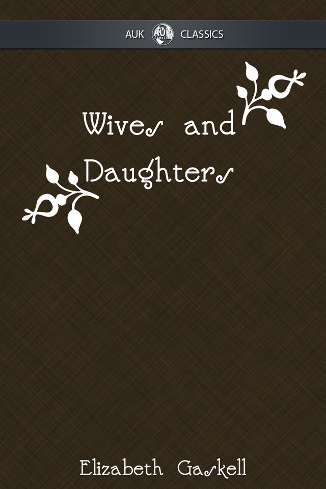 Okładka książki dla Wives and Daughters