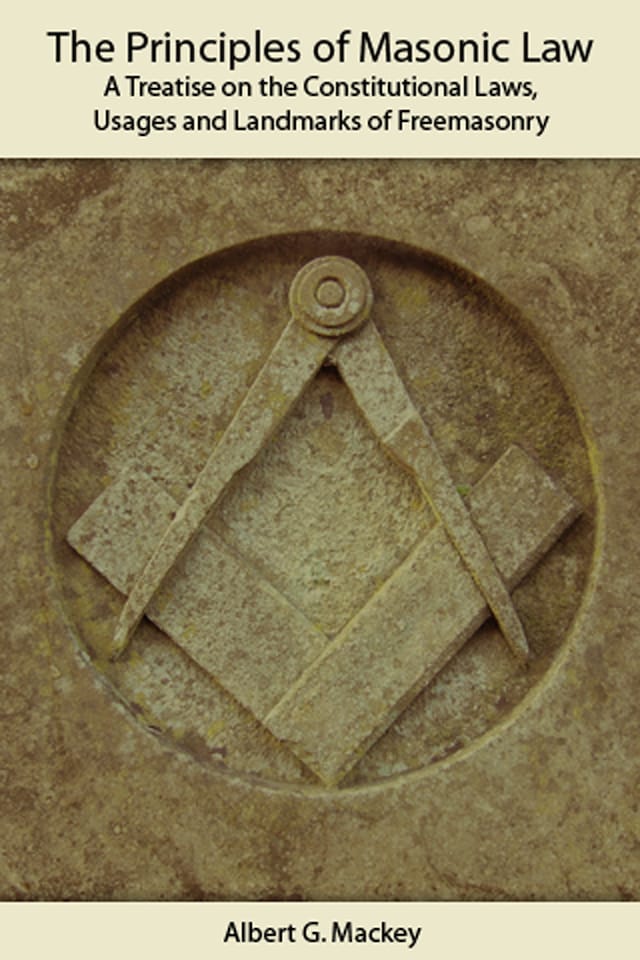 Okładka książki dla The Principles of Masonic Law