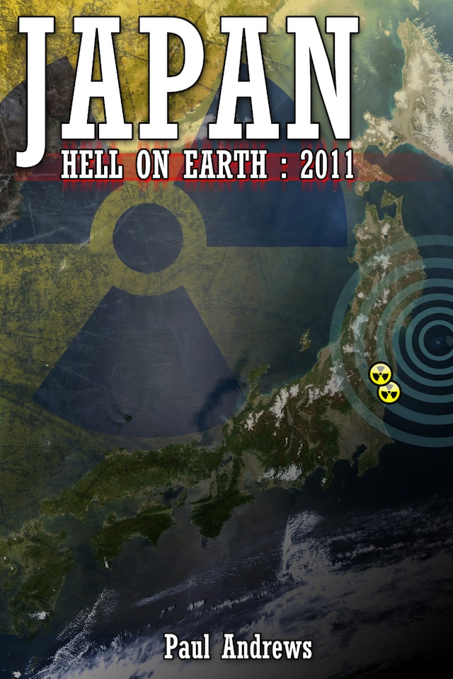 Boekomslag van Japan - Hell on Earth: 2011