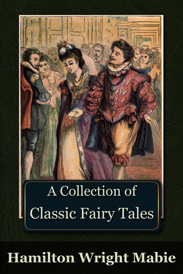 Book cover for A Collection of Classic Fairy Tales