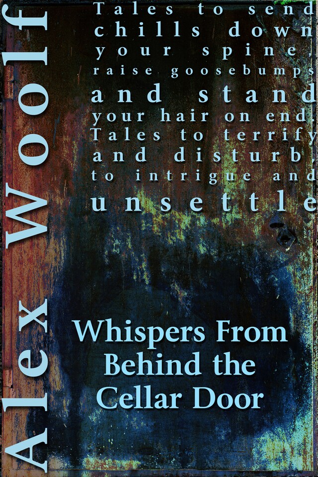 Okładka książki dla Whispers From Behind The Cellar Door