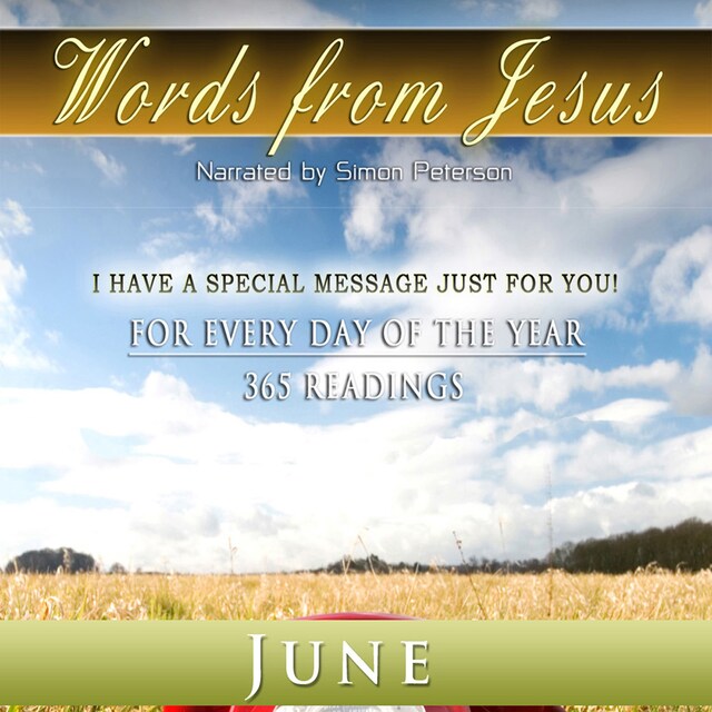 Words from Jesus: June