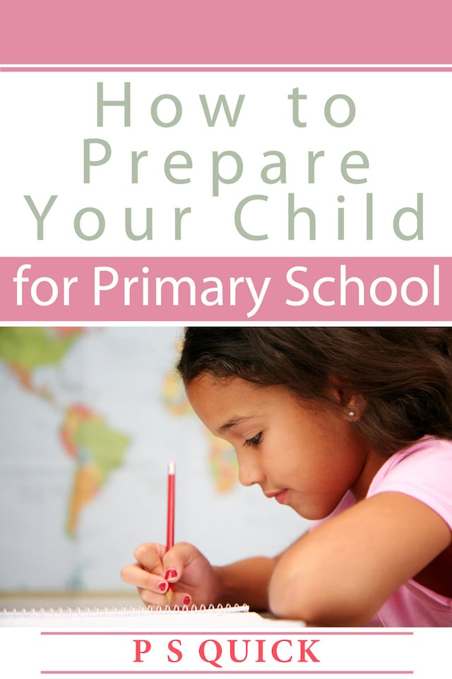 Okładka książki dla How to Prepare Your Child for Primary School