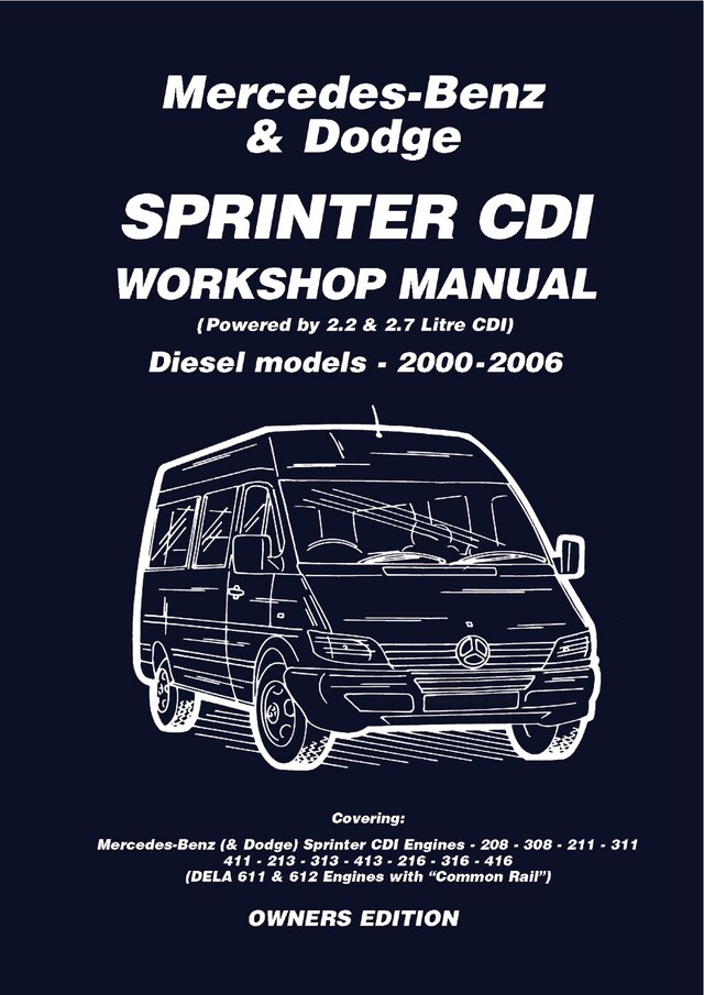 Book cover for Mercedes Benz & Dodge  Sprinter CDI 2000-2006 Owners Workshop Manual