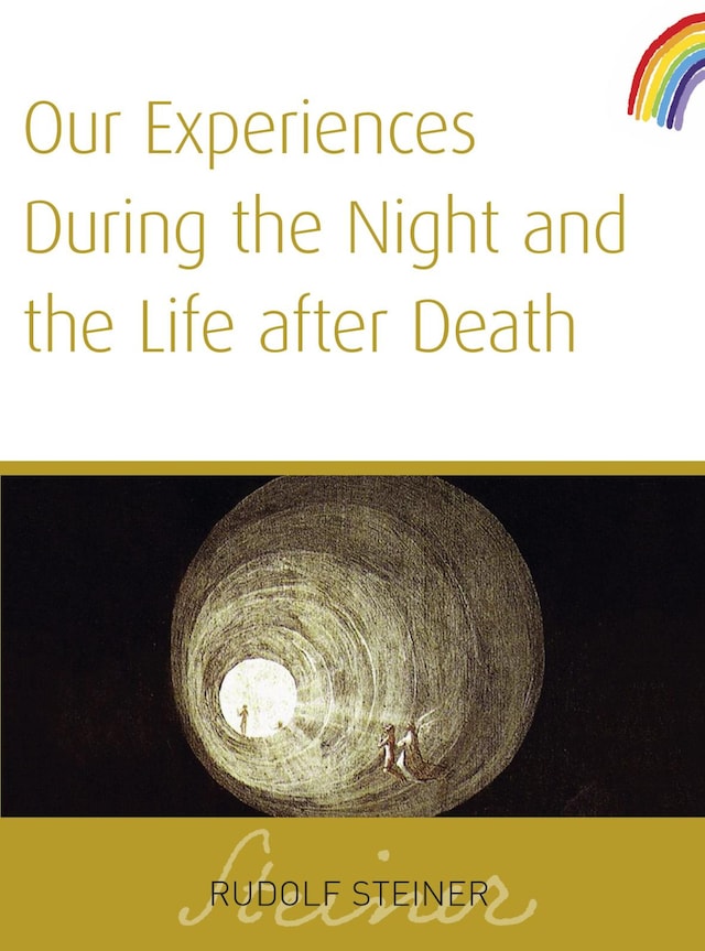 Copertina del libro per Our Experiences During The Night and The Life After Death