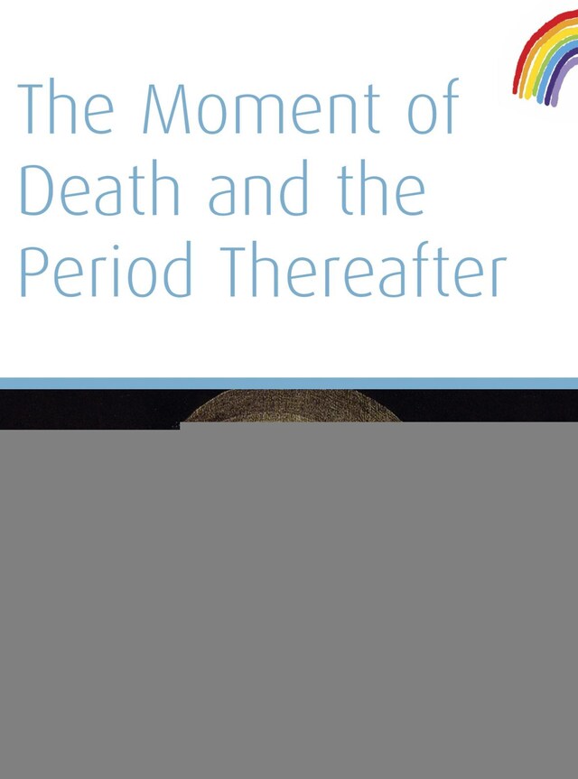 Boekomslag van The Moment of Death And The Period Thereafter