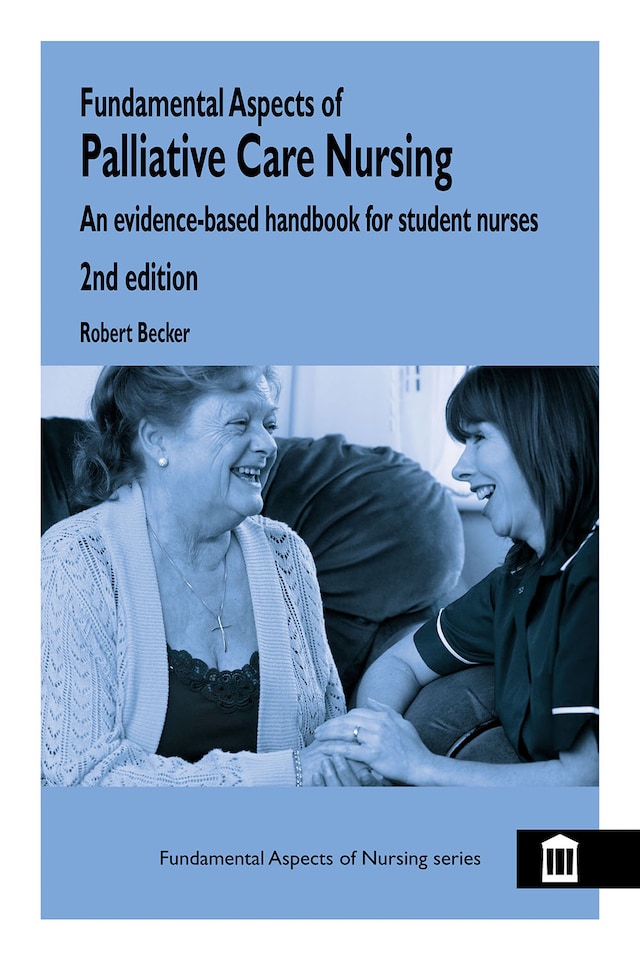 Couverture de livre pour Fundamental Aspects of Palliative Care Nursing 2nd Edition