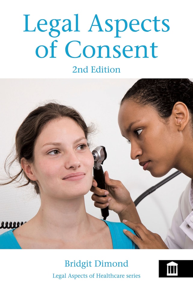 Couverture de livre pour Legal Aspects of Consent 2nd edition