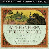 Sacred Verses, Healing Sounds I & II