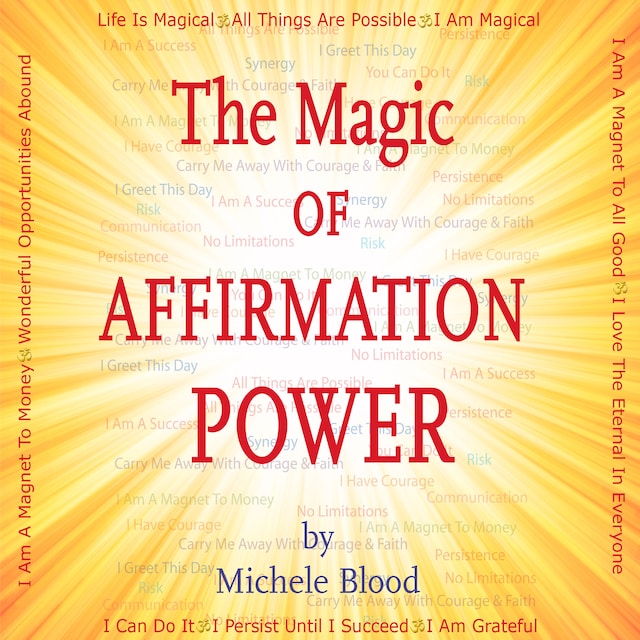 Book cover for The Magic Of Affirmation Power